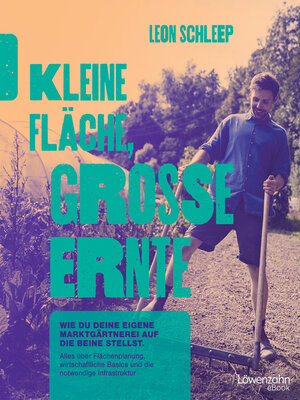 cover image of Kleine Fläche, große Ernte